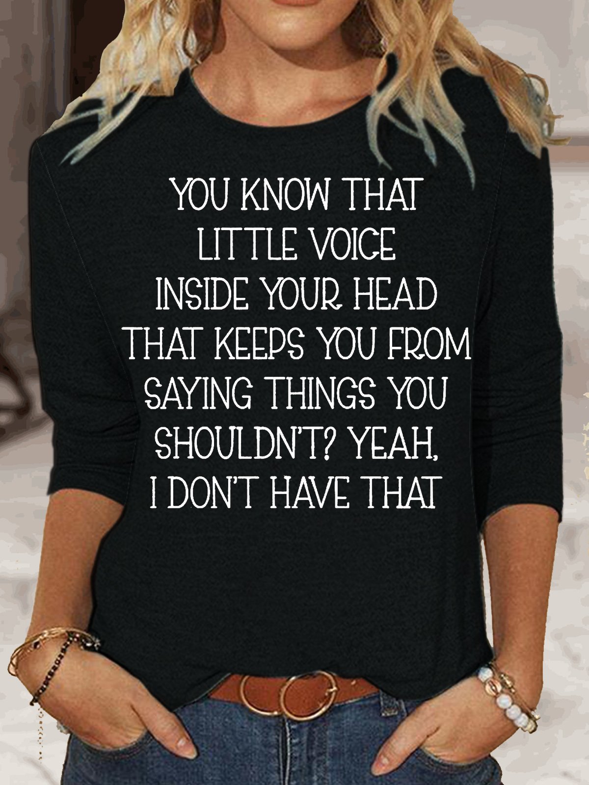 Womens Little Voice Inside Your Head Top