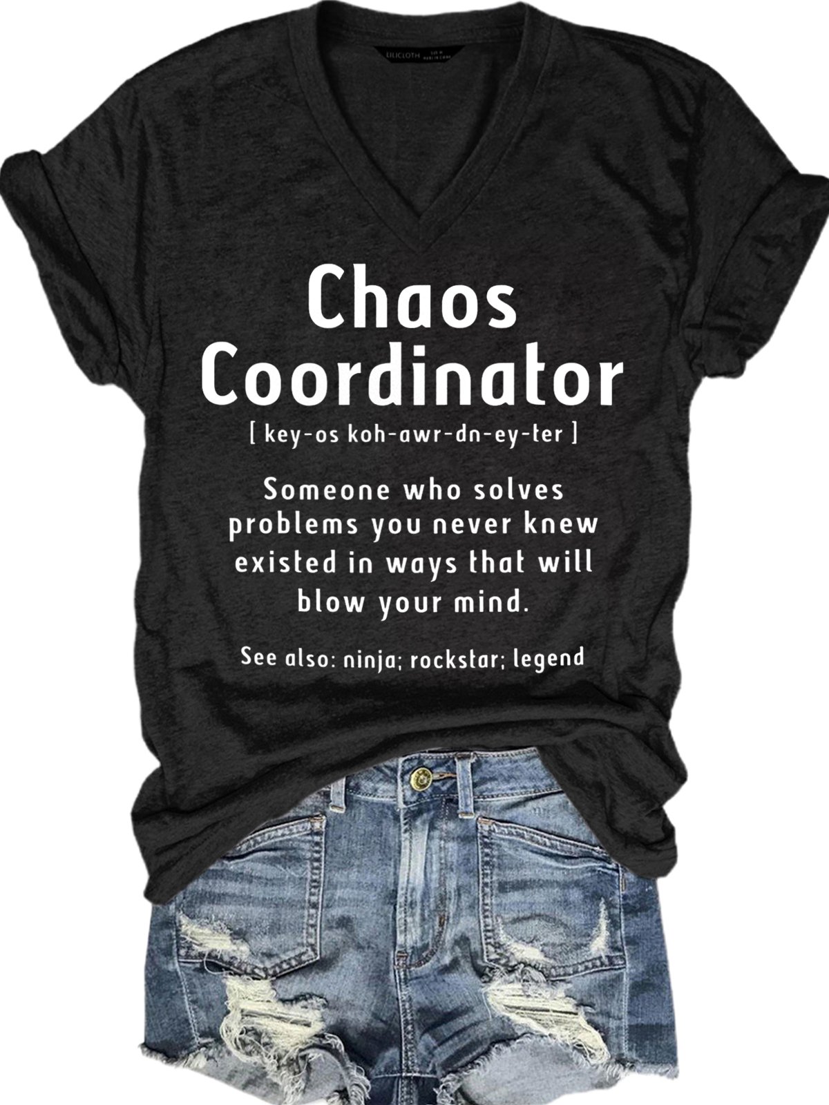Women's Funny Chaos Coordinator Casual T-Shirt