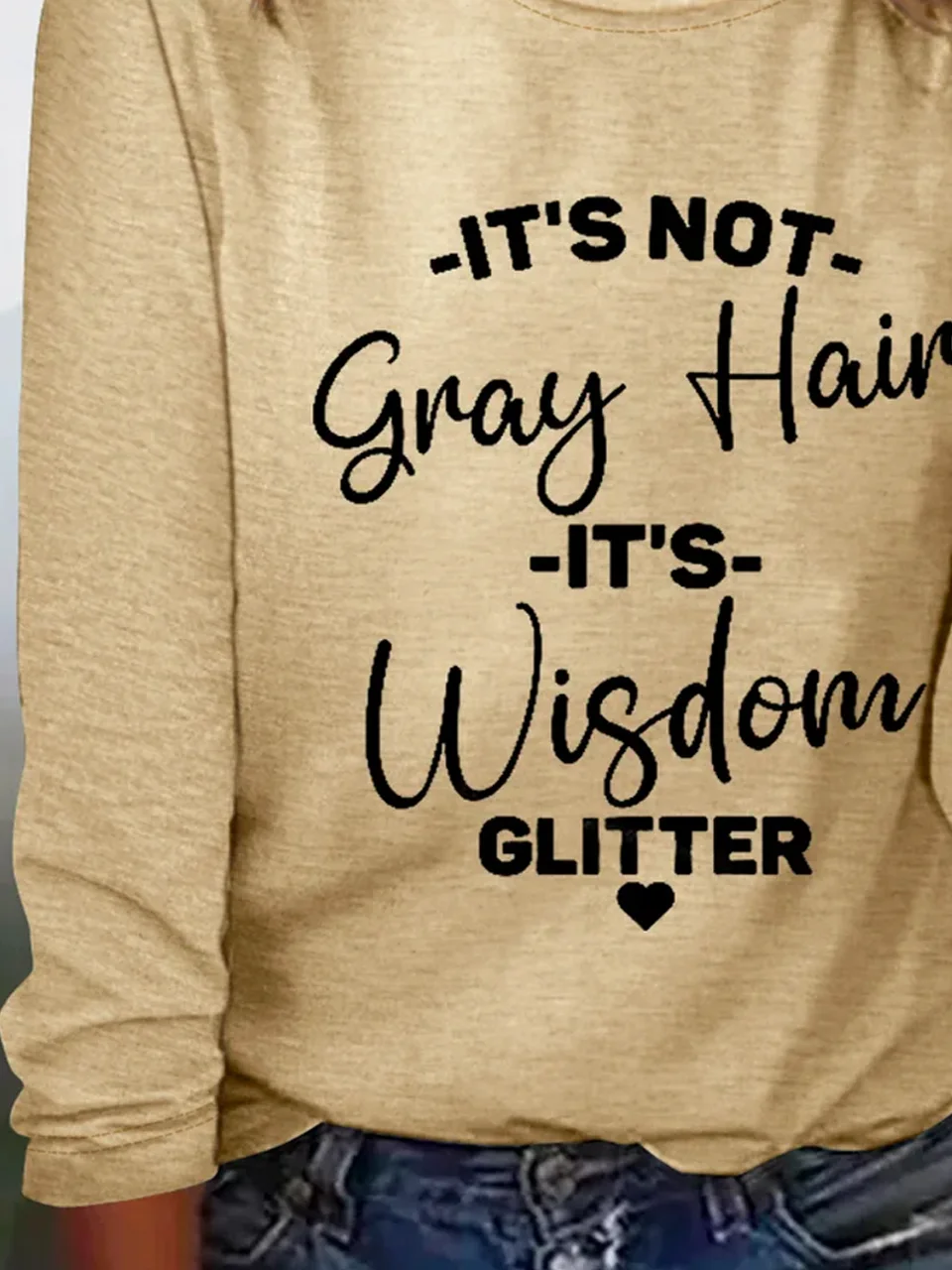 Plus size It's Not Gray Hair It's Wisdom Glitter Casual T-Shirt