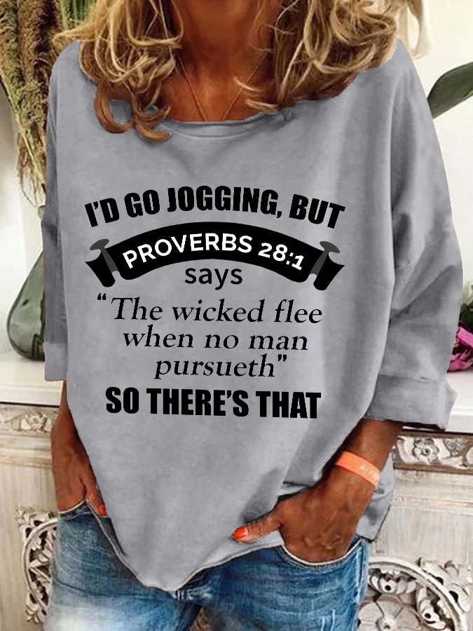Christian Running Proverbs 28 1 Casual Sweatshirt