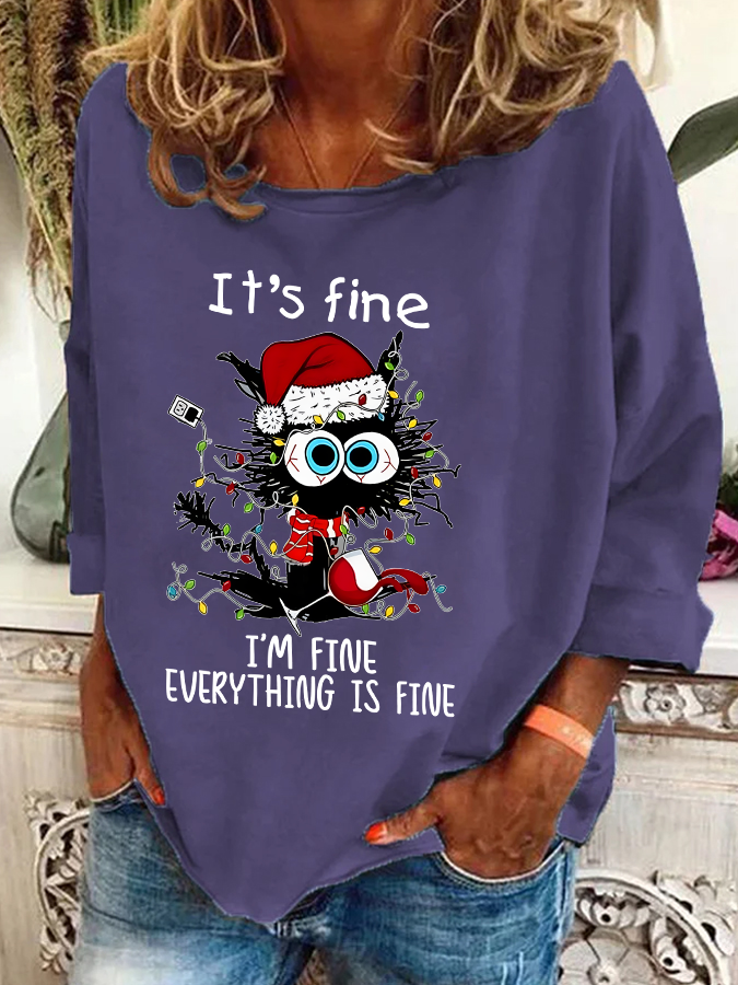 It's Fine I'm Fine Everything Is Fine Casual Sweatshirt