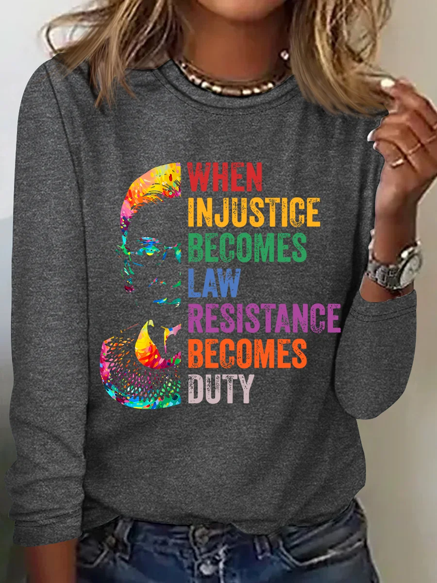 When Injustice Becomes Law, Resist, Resistance,Shirt, Notorious Rbg Shirt, Political Or Protest T-Shirt, Supreme Court Notorious Rbg Casual Long Sleeve Shirt
