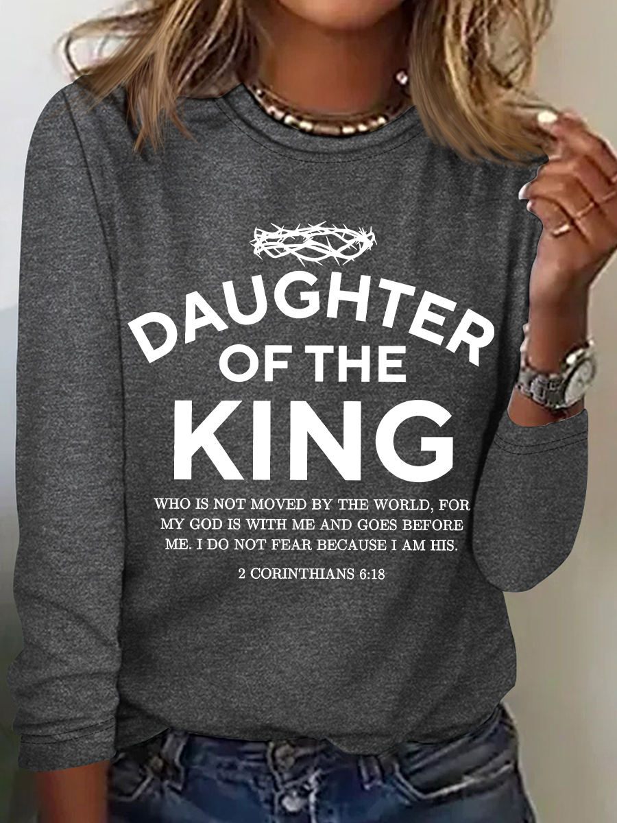 Religious Shirt Christian Clothing Bible Verse Tee Daughter Of The King Casual Long Sleeve Shirt
