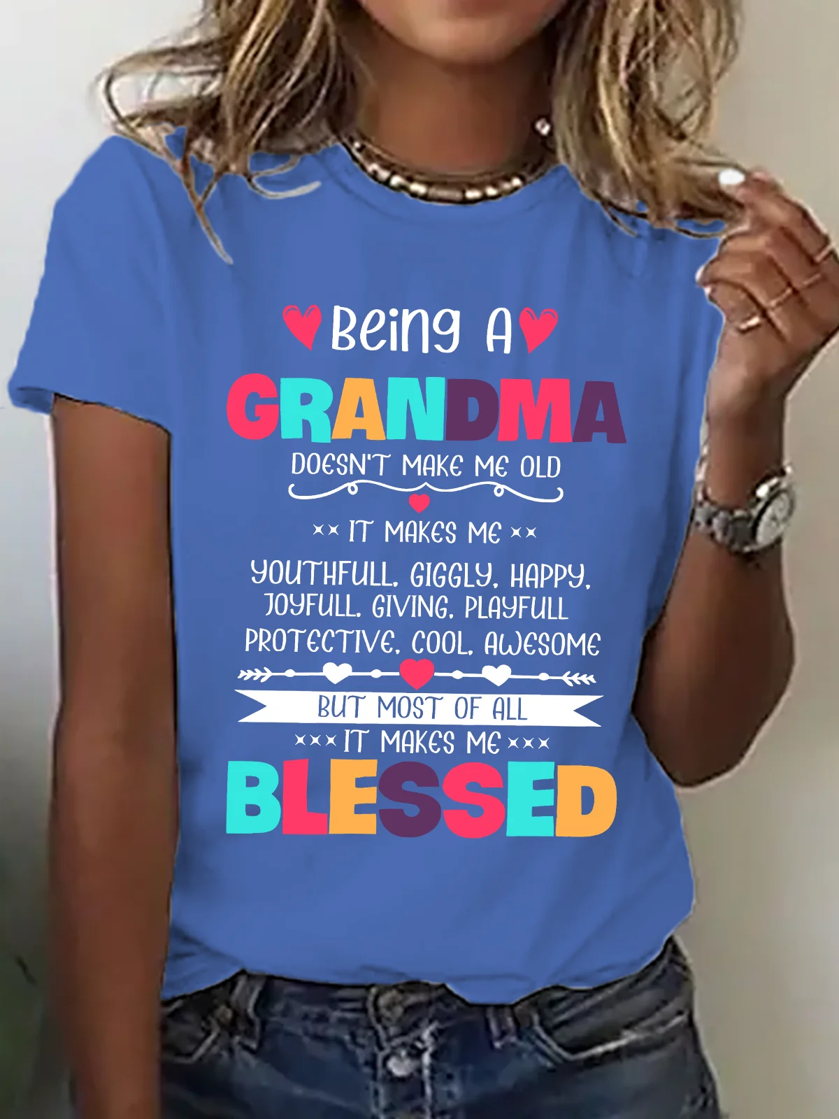 Being A Grandma Doesn't Make Me Old It Makes Me Blessed Cotton T-Shirt