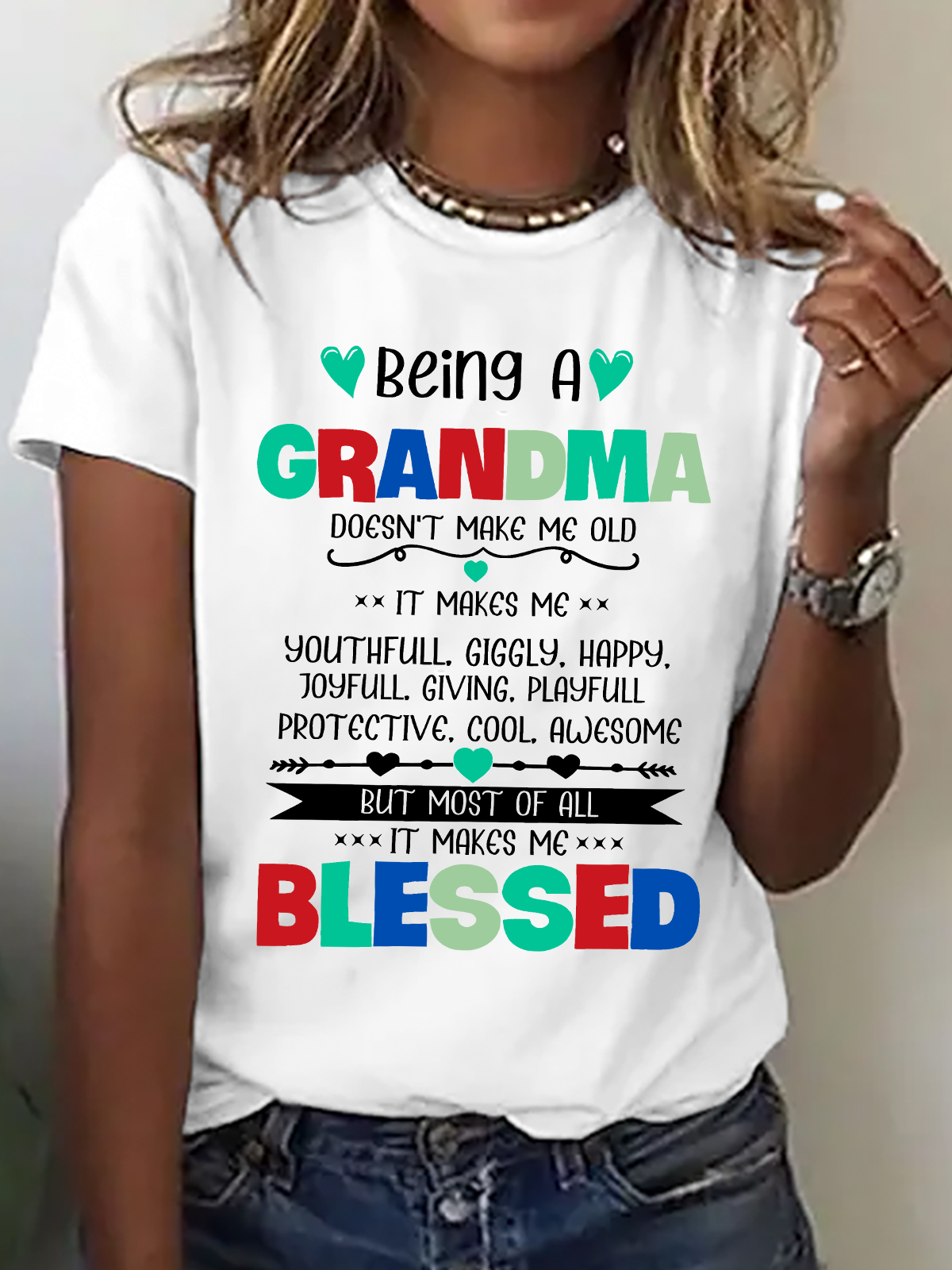 Being A Grandma Doesn't Make Me Old It Makes Me Blessed Cotton T-Shirt