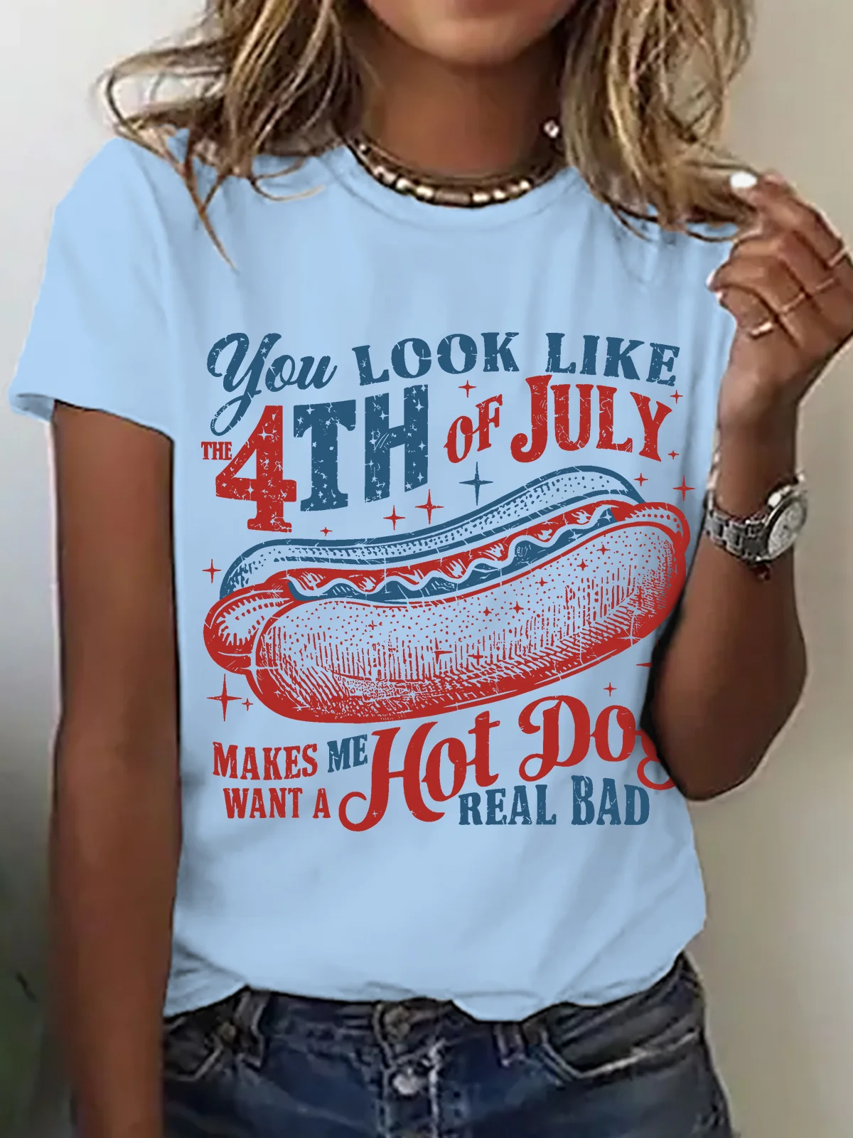 You Look Like The 4th Of July Cotton T-shirt