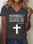 Normal Isn’t Coming Back Jesus Is Revelation 14 Casual T-Shirt