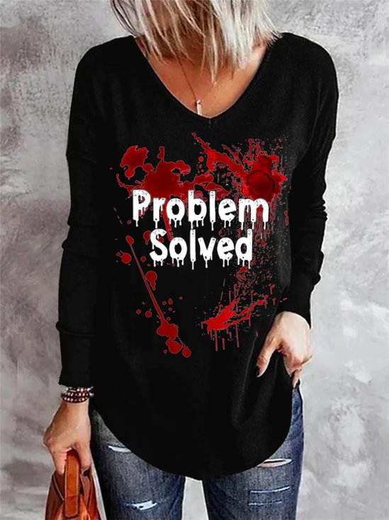 Bloody Problem Solved Halloween  T-Shirt