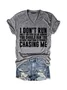 I Don't Run Women's Short Sleeve T-Shirt