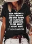 Womens I Have Kids Funny Letter Printed  Casual Short Sleeve  T-Shirt