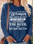 Womens I’m The Kind Of Woman That When My Feet Hit The Floor Each Morning The Devil Says Top