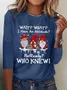 Women Funny  I Have An Attitude? No Regular Fit Long sleeve Top