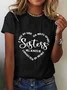 Sisters Text Letters Casual Crew Neck Short Sleeve Lightweight Loose T-Shirt