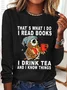 Women Owl That’s What I Do I Read Books I Drink Tea And I Know Things Cotton-Blend Simple Regular Fit Top