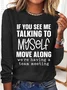 Women‘s Talking To Myself Having A Team Meeting Sarcastic Crew Neck Casual Top