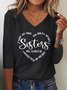 Women Sister Text Letters Regular Fit Jersey H-Line Casual V Neck Long Sleeve T-Shirt