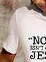 Loose Printing Casual Text Letters T-Shirt