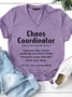Women's Funny Chaos Coordinator Casual T-Shirt