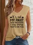 Women‘s  It'S Not My Fault You Thought I Was Normal, That'S On You V Neck Cotton-Blend Tank Top