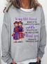 Women's Funny Old Friend Smile A Lot More Graphic Printing Crew Neck Loose Simple Sweatshirt