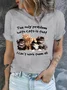 Women's Cotton The Only Problem With Cats Can't Have All Of Them Casual T-Shirt