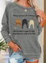 Women's Funny Money Can Buy A Lot Of Things But It Doesn'T Wiggle Crew Neck Casual Animal Sweatshirt