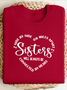Side By Side Or Miles Apart Sisters Are Always Connected By The Heart Sisterhood Sweatshirt