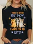 I Tried To Retire But Now I Work For My Cats Casual Long Sleeve Shirt