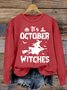 Women's In October Witches Halloween Print Crewneck Sweatshirt