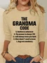 The Grandma Code Funny Casual Long Sleeve Shirt