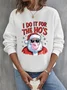 I Do It For The Ho Casual Loose Christmas Crew Neck Sweatshirt
