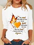 My Mind Still Talks To You My Heart Still Looks For You But My Soul Knows You Are At Peace Casual Long Sleeve Shirt