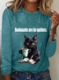 Bookmarks are for quitters Long Sleeve Crew Neck T-shirt