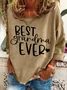 Best Grandma Ever Casual Sweatshirt