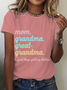 Mom Grandma Great-Grandma Cotton T-Shirt
