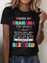 Being A Grandma Doesn't Make Me Old It Makes Me Blessed Cotton T-Shirt