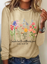 Wildflower Bible Verse Long sleeve Shirt