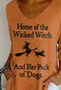 Women's Retro Home Of The Wicked Witch And Her Pack Of Dogs Print Shirt