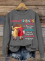 I Hope We Are Friends Until We're Old , Best Friend Casual Sweatshirt