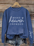 Women's Make Heaven Crowded Print Sweatshirt