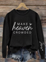 Women's Make Heaven Crowded Print Sweatshirt