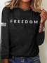 Women's Freedom Printed Round Neck Long Sleeve T-Shirt