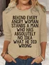Womens Funny Behind Every Angry Woman Crew Neck Casual Top