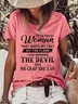 Womens I’m The Kind Of Woman That When My Feet Hit The Floor Each Morning The Devil Says T-Shirt