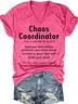 Women's Funny Chaos Coordinator Casual T-Shirt
