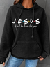 Women'S Jesus He Will Be There For You Printed  Loose Casual Hoodie