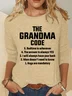 The Grandma Code Funny Casual Long Sleeve Shirt