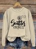 Scatter kindness Dandelion Letter Casual Sweatshirt